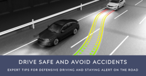 Read more about the article Drive Safe and Avoid Accidents: Expert Tips for Defensive Driving and Staying Alert on the Road